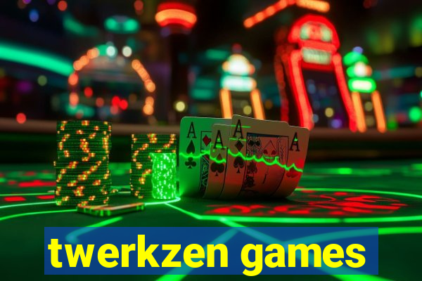 twerkzen games